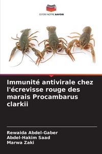 Produktbild: Immunit&eacute; antivirale chez l'&eacute;crevisse rouge des marais Procambarus clarkii