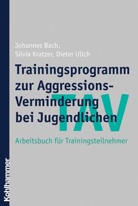 Produktbild: TAV - Trainingsprogramm zur Aggressions-Verminderung bei Jugendlichen