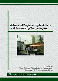Produktbild: Advanced Engineering Materials and Processing Technologies