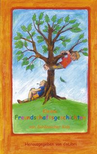 Produktbild: Kleine Freundschaftsgeschichten von Sch&ouml;naicher Kids