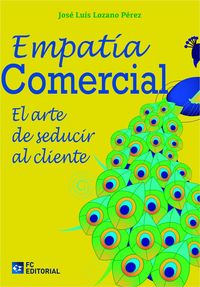 Produktbild: Empatia comercial : el arte de seducir al cliente