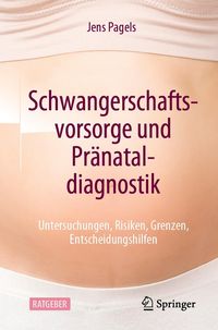 Produktbild: Schwangerschaftsvorsorge und Pr&auml;nataldiagnostik