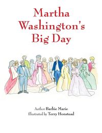Produktbild: Martha Washington's Big Day