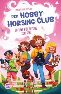 Produktbild: Der Hobby-Horsing-Club. Sprung f&uuml;r Sprung zum Ziel (Band 2)