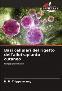 Produktbild: Basi cellulari del rigetto dell'allotrapianto cutaneo
