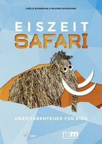 Produktbild: EISZEITSAFARI - Urzeitabenteuer f&uuml;r Kids