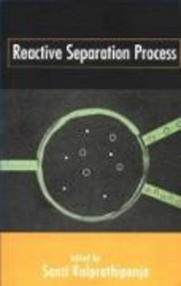 Produktbild: Kulprathipanja: Reactive Separation Processes