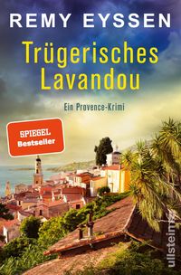 Bild vom Artikel Trügerisches Lavandou vom Autor Remy Eyssen