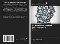 Produktbild: El arte en la Albania poscomunista