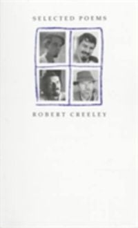 Produktbild: Selected Poems of Robert Creeley