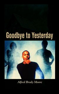 Produktbild: Goodbye to Yesterday
