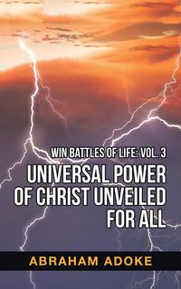 Produktbild: Universal Power of Christ Unveiled for All