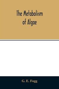 Produktbild: The metabolism of algae