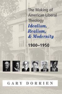 Produktbild: The Making of American Liberal Theology