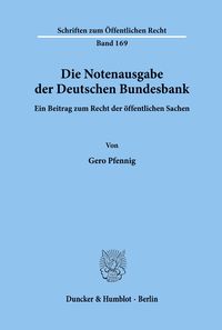 Bild vom Artikel Die Notenausgabe der Deutschen Bundesbank. vom Autor Gero Pfennig