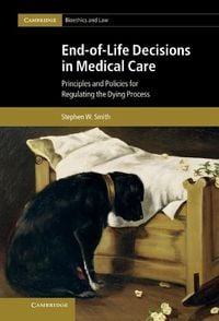 Produktbild: End-of-Life Decisions in Medical Care