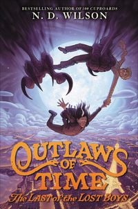 Produktbild: Outlaws of Time: The Last of the Lost Boys