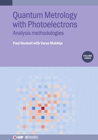 Produktbild: Quantum Metrology with Photoelectrons, Volume 3