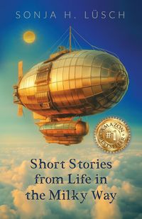 Produktbild: Short Stories from Life in the Milky Way