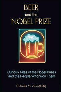 Produktbild: Beer and the Nobel Prize