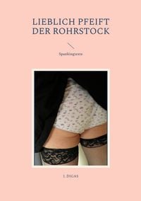Produktbild: Lieblich pfeift der Rohrstock