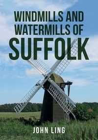 Produktbild: Windmills and Watermills of Suffolk