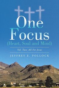 Produktbild: ONE FOCUS (Heart, Soul and Mind)