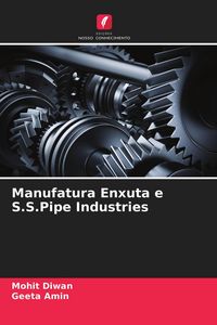 Produktbild: Manufatura Enxuta e S.S.Pipe Industries