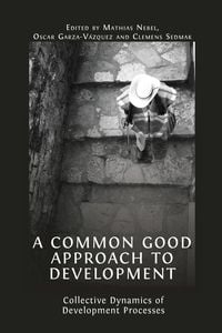 Produktbild: A Common Good Approach to Development