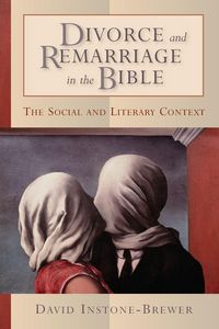 Produktbild: Divorce and Remarriage in the Bible