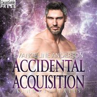Produktbild: Accidental Acquisition - A Kindred Tales Novel