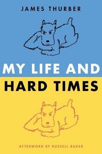 Produktbild: Thurber, J: My Life and Hard Times