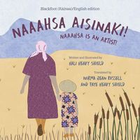 Produktbild: Naaahsa Aisinaki! / Naaahsa Is an Artist!