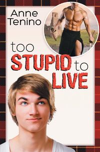 Produktbild: Too Stupid to Live