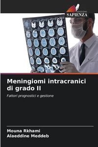 Produktbild: Meningiomi intracranici di grado II