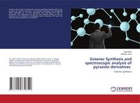 Produktbild: Greener Synthesis and spectroscopic analysis of pyrazole derivatives