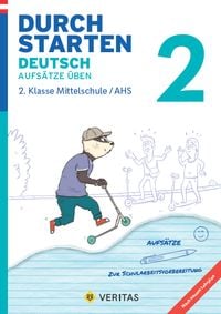 Produktbild: Durchstarten Deutsch 2. Klasse Mittelschule/AHS Aufs&auml;tze &uuml;ben