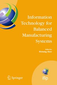 Produktbild: Information Technology for Balanced Manufacturing Systems