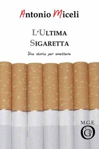 Produktbild: L'ultima sigaretta