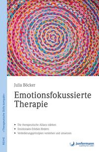 Bild vom Artikel Emotionsfokussierte Therapie vom Autor Julia Böcker