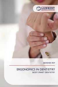 Produktbild: Ergonomics in Dentistry