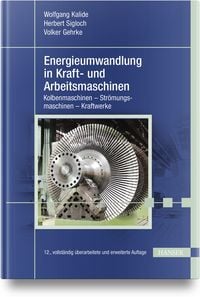 Produktbild: Energieumwandlung in Kraft- und Arbeitsmaschinen