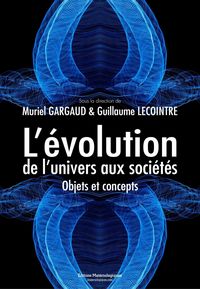 Produktbild: L'&eacute;volution, de l'univers aux soci&eacute;t&eacute;s