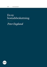 Produktbild: En ny bostadsbeskattning
