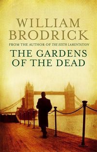 Bild vom Artikel The Gardens Of The Dead vom Autor William Brodrick