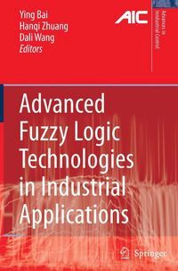 Produktbild: Advanced Fuzzy Logic Technologies in Industrial Applications