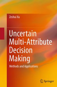 Produktbild: Uncertain Multi-Attribute Decision Making