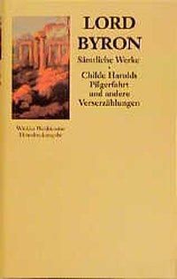 Produktbild: Childe Harolds Pilgerfahrt und andere Verserz&auml;hlungen