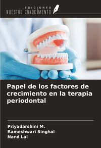 Produktbild: Papel de los factores de crecimiento en la terapia periodontal