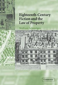 Produktbild: Eighteenth-Century Fiction and the Law of Property